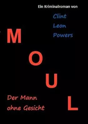 Moul - Der Mann Ohne Gesicht • $18.04