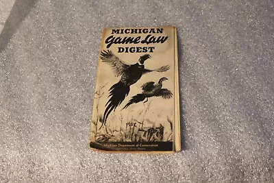 Vintage 1952 Michigan Hunting Guide Digest Game Law Rules Booklet • $8