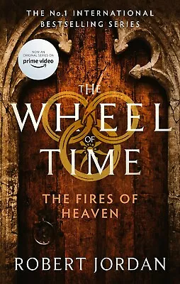 The Fires Of Heaven: Book 5 Of The Wheel Of Time (Now A Major TV Series) NEW AU • $22.50