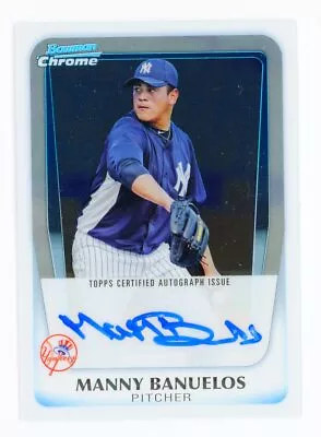 2011 Bowman Chrome Manny Banuelos #BCP133 Prospect Autographs  New York Yankees • $1.35