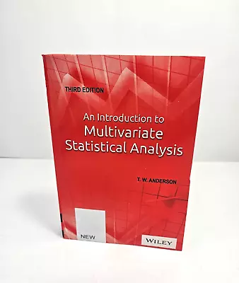 An Introduction To Multivariate Statistical Analysis By Anderson (Paperback) 3rd • $99.99