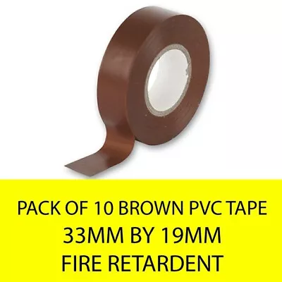 Brown Electrical Insulation PVC Tape Flame Retardent 33m (PACK OF 10) • £5.99