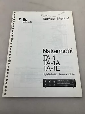 Nakamichi TA-1 TA-1A TA-1E Original Service Manual Free Shipping • $14