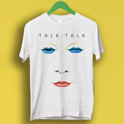 Talk Talk Party’s Over  Punk Rock Synth-Pop Band Retro Gift Tee T Shirt P1724 • £6.35