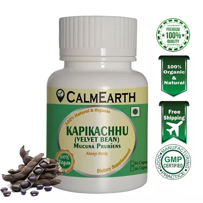 Calm Earth Kapikachu Organic Capsule Mucuna Pruriens L-Dopa Dopamine Krounchbeej • $7.74