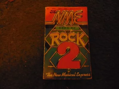 The NME - New Musical Express - Book Of Rock 2 - Vintage Book 1977 • £8.99