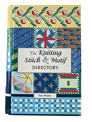 The Knitting Stitch & Motif Directory Book Val Pierce • £6.80