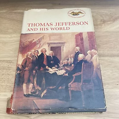 Vintage - Thomas Jefferson And His World 1960 By Henry Moscow -Hardcover • $12