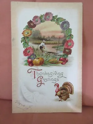 $1 • Buy 1911   Thanksgiving Greetings  Embossed Boy Fishing Postcard- A.S. Meeker 