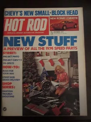 $4.99 • Buy Hot Rod Magazine December 1973 Speed Parts Pinto V8 Sprite Z7 CC HH B1 XX AR