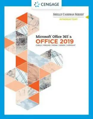 $96.17 • Buy Shelly Cashman Series Microsoft Office 365 & Office 2019 Introductory (Mi - GOOD