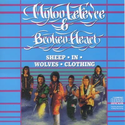 Sheep In Wolves Clothing - Mylon Lefevre & Broken Heart - CD • $14.99