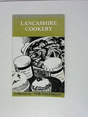 Lancashire Cookery Paperback Book The Cheap Fast Free Post • £5.42