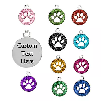 Dog Cat Pet Tag ID Collar Tags Personalised Engraved 25mm Glitter Paw Print • £0.99