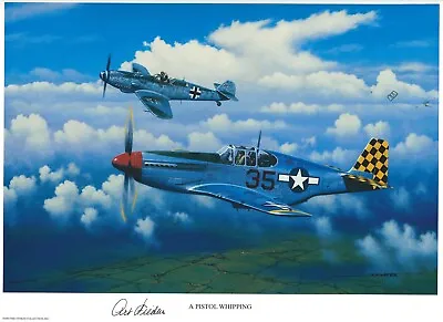 Arthur Fiedler Signed A Pistol Whipping Stan Stokes Print Wwii P-51 Ace • $44.95