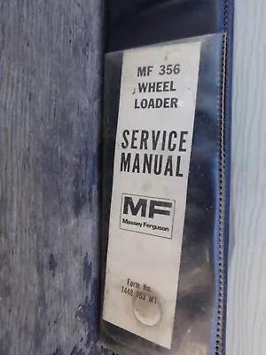 MASSEY FERGUSON MF 356 SHOVEL LOADER SERVICE REPAIR MANUAL In Loose Leaf Binder • $47.50