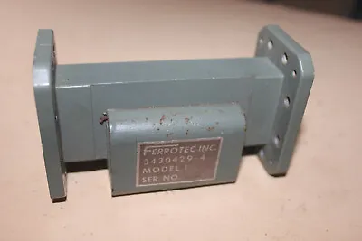 Ferrotec 3430429-4 Model 1 Isolator-RCA Microwave Link 6GHz WR-137 • $9.95