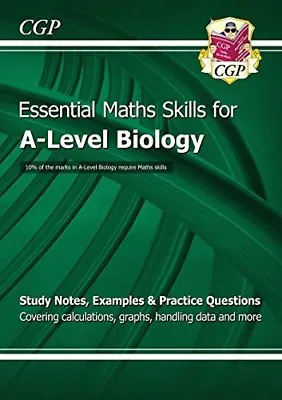 New A-Level Biology: Essential Maths SkillsCGP Books • £2.53