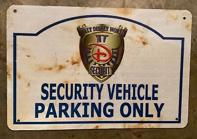 $350 • Buy Walt Disney World Sign Wdw Prop Security Vehicle Parking Only Phil Sears Coa