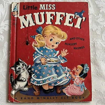 Vintage 1962 Little Miss Muffet And Other Nursery Rhymes Rand McNally Elf Book • $7