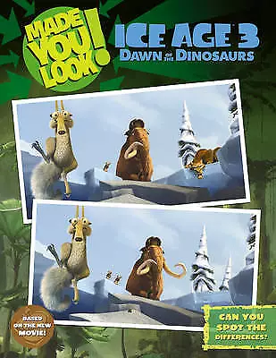 Ice Age 3 - Made You Look!: Picture Puzzle Book Nicole Congleton Good Book • £2.69