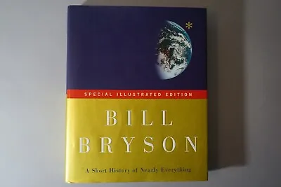 A Short History Of Nearly Everything By Bill Bryson Special Illustrated Edition  • $22.99