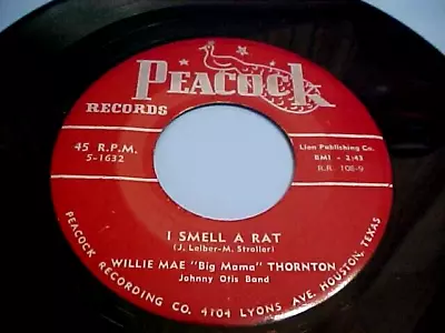 Willie Mae Thornton  - EX VINYL & GREAT AUDIO - I Smell A Rat (1954 R&B) • $100