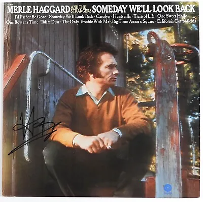 Merle Haggard JSA Signed Autograph Record Vinyl Someday We'll Look Back • $349.99