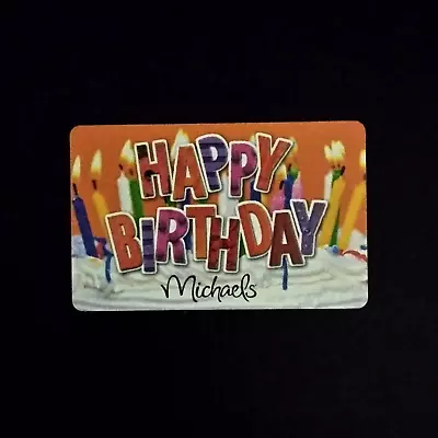 Michaels Happy Birthday Candle 2009 NEW COLLECTIBLE GIFT CARD $0 #7083 • $3