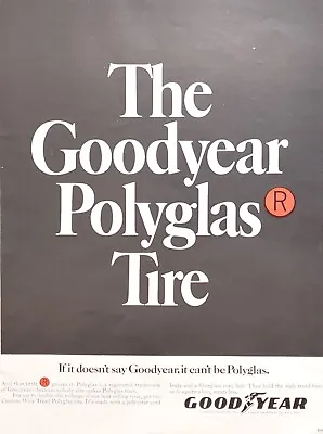 1969 Goodyear Tire Polyglas Up To Double The Mileage Print Ad • $24.26