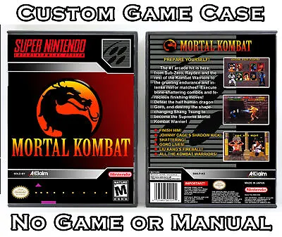 Mortal Kombat - Super Nintendo SNES Custom Case *NO GAME* • $10.99