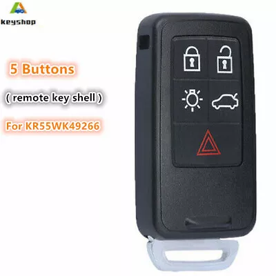 5B For Volvo S60 S80 V60 V70 XC60 Smart Remote Key Shell Case Fob KR55WK49266 • $10.47