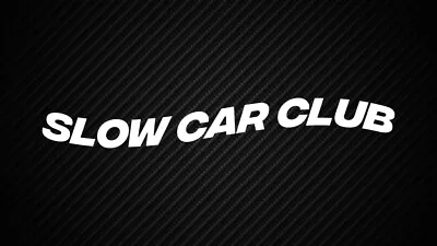 2 X Slow Car Club Vinyl Sticker Transfer Decal For Car Automotive VW AUDI BMW • £2.99