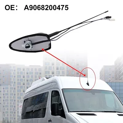 Antenna Roof Mounted Radio Aerial For Mercedes Sprinter W906 06-17 #A9068200475 • $47.81