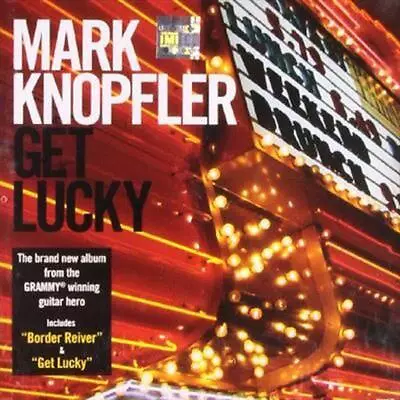 Get Lucky - Mark Knopfler Compact Disc • £9.99