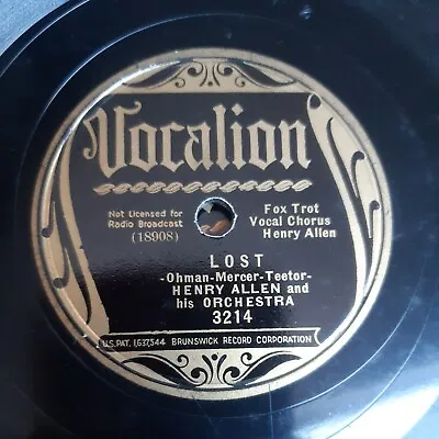 £15 • Buy Vocalion - 3214 - Henry Allen - Lost - Hot Pre War Jazz 78rpm Shellac 10 