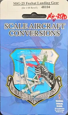 Scale Aircraft Conversions 1/48 MiG-25 Foxbat Landing Gear • $13