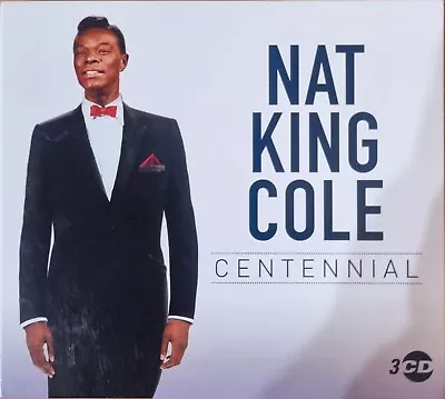 Nat King Cole-Centennial [3 CD Set.. 75 Original Tracks] (2019). • £2.20