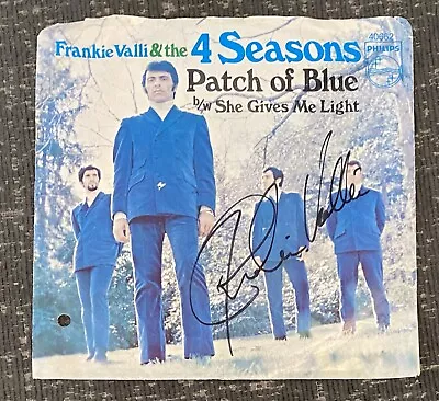 Frankie Valli & The 4 Seasons Autograph Signed Record Patch Of Blue 45 Rpm • $39.99