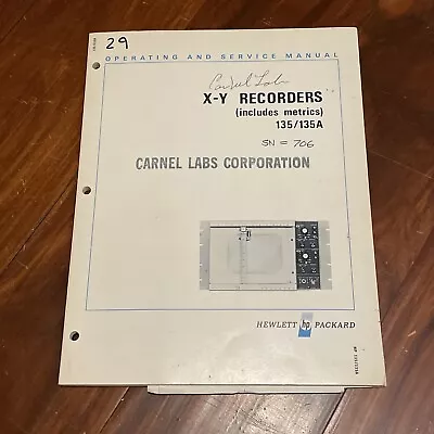 HP 135/135A X-Y Recorders (Includes Metrics) Operating Manual 00135-90001 • $16.84