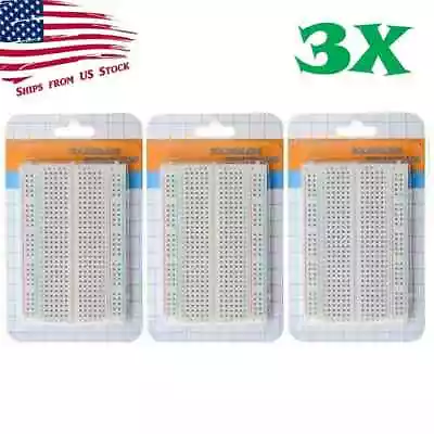 3X 400 Point Solderless Prototype PCB Breadboard Protoboards 3Pcs US • $7.99