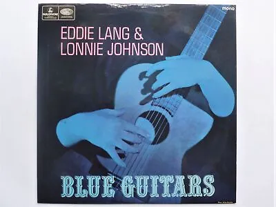 Eddie Lang & Lonnie Johnson Blue Guitars LP Parlophone PMC7019 EX/EX 1967 Blue G • £29.95