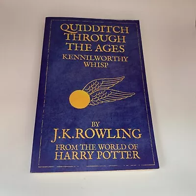 Quidditch Through The Ages: Reissue By J.K. Rowling (Harry Potter). • £1.50