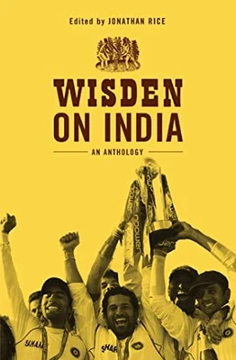 £5.92 • Buy Wisden On India: An Anthology By Jonathan Rice Hardback Book The Cheap Fast Free