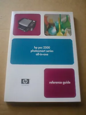 Hewlett Packard Hp Psc 2500 Photosmart Series Reference Guide New • $3