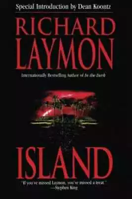 Island - Paperback By Laymon Richard - Acceptable • $13.44