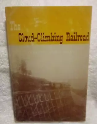 The Cloud Climbing Railroad By Dorothy Jensen Neal 1970 PB New Mexico History  • $23.98
