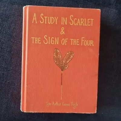 A Study In Scarlet & The Sign Of Four Hardback Arthur Conan Doyle Collector's • £8.75