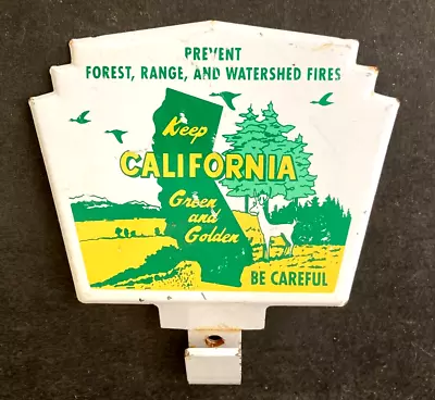 Vintage KEEP CALIFORNIA GREEN LICENSE PLAYE TOPPER Rare Old Advertising Sign • $1