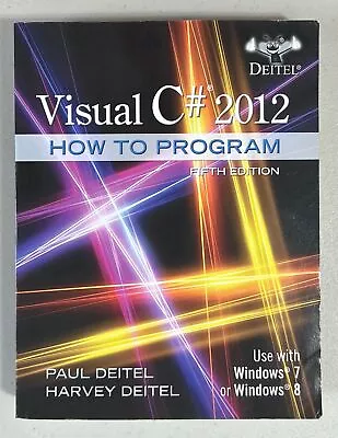 Visual C# 2012 How To Program By Harvey Deitel And Paul Deitel (2014 Trade... • $10